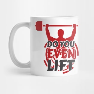 Do you even lift Mug